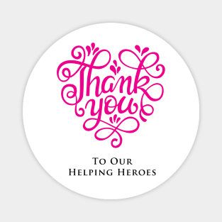 Thank you to our Helping Heroes Magnet